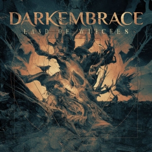 Dark Embrace - Land Of Witches ryhmässä CD @ Bengans Skivbutik AB (5570761)
