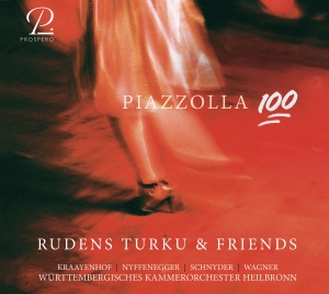 Rudens Turku & Friends Württemberg - Piazzolla 100 ryhmässä CD @ Bengans Skivbutik AB (5570798)