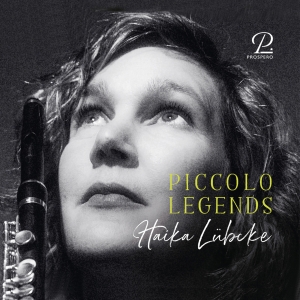 Haika Lübcke - Piccolo Legends - Works For Piccolo ryhmässä CD @ Bengans Skivbutik AB (5570825)