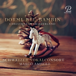 Marco Amherd Schweizer Vokalconsor - Dormi Bel Bambin - Christmas Music ryhmässä ME SUOSITTELEMME / Joulumusiikkia vinyylillä ja CD:llä @ Bengans Skivbutik AB (5570830)
