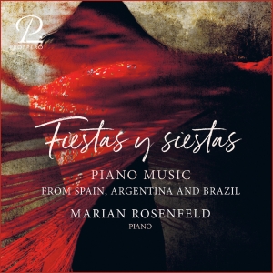 Marian Rosenfeld - Fiestas Y Siestas - Works For Solo ryhmässä CD / Klassiskt @ Bengans Skivbutik AB (5570833)