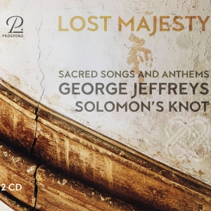 Solomon's Knot - George Jeffreys: Lost Majesty - Sac ryhmässä CD @ Bengans Skivbutik AB (5570863)