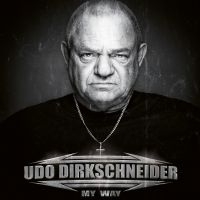 Udo Dirkschneider - My Way (Earbook) ryhmässä CD / Hårdrock @ Bengans Skivbutik AB (5571057)
