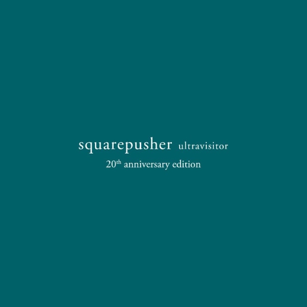 Squarepusher - Ultravisitor (20Th Anniversary Edit ryhmässä CD / Myydyimmät @ Bengans Skivbutik AB (5571086)