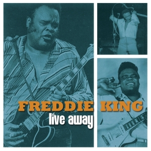 Freddie King - Live Away ryhmässä VINYYLI @ Bengans Skivbutik AB (5571238)