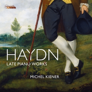 Michel Kiener - Joseph Haydn: Late Piano Works ryhmässä CD @ Bengans Skivbutik AB (5571269)