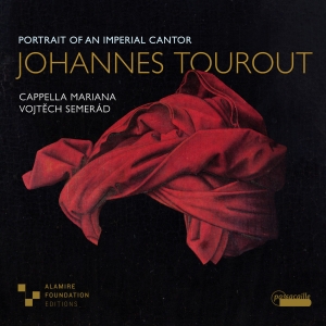 Vojtech Semerad Cappella Mariana - Johannes Tourout: Portrait Of An Im ryhmässä CD / Klassiskt @ Bengans Skivbutik AB (5571290)