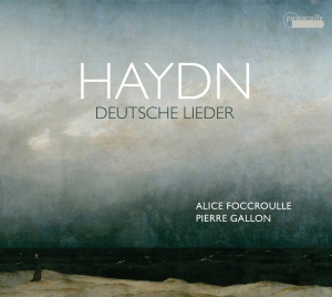Alice Foccroulle Pierre Gallon - Joseph Haydn: German Songs ryhmässä CD @ Bengans Skivbutik AB (5571296)