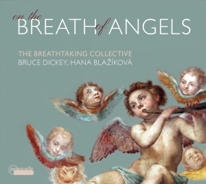 The Breathtaking Collective - On The Breath Of Angels - Works By ryhmässä CD / Klassiskt @ Bengans Skivbutik AB (5571307)