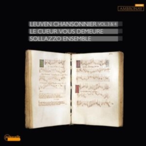 Anna Danilevskaia Sollazzo Ensembl - The Leuven Chansonnier Vol. 3 & 4 ryhmässä CD @ Bengans Skivbutik AB (5571334)