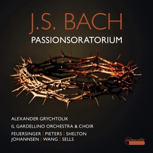 Alexander Grychtolik Il Gardellino - J. S. Bach: Passion Oratorio ryhmässä CD @ Bengans Skivbutik AB (5571335)