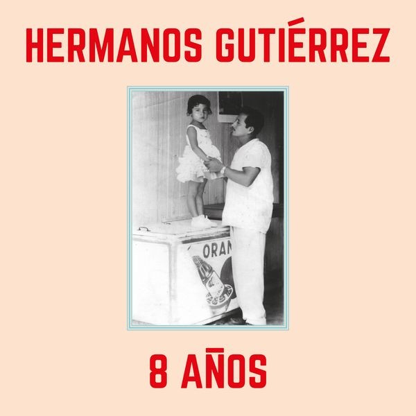 Hermanos Gutiérrez - 8 Anos - Sky Blue ryhmässä VINYYLI / World Music @ Bengans Skivbutik AB (5571378)