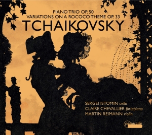 Sergei Istomin/Claire Chevallier/Ma - Pyotr Tchaikovsky: Variations On A ryhmässä CD @ Bengans Skivbutik AB (5571396)