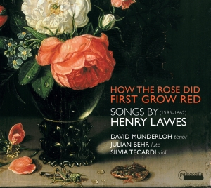David Munderloh/Julian Behr/Silvia - Henry Lawes - How The Rose Did Firs ryhmässä CD @ Bengans Skivbutik AB (5571399)