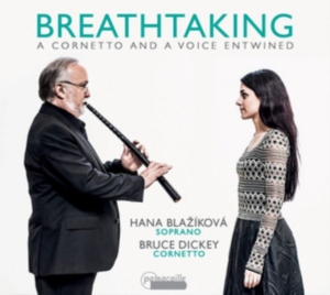 Hana Blazikova Bruce Dickey - Breathtaking - Musik Für Zink Und S ryhmässä CD / Klassiskt @ Bengans Skivbutik AB (5571420)