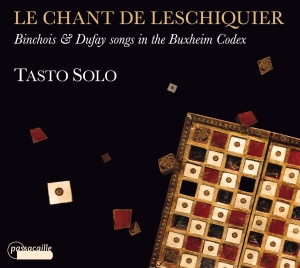 Tasto Solo - Le Chant De Leschiquier - Binchois ryhmässä CD @ Bengans Skivbutik AB (5571430)