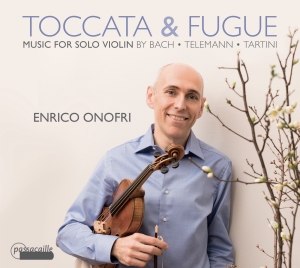 Enrico Onofri - Toccata & Fugue: Music For Solo Vio ryhmässä CD @ Bengans Skivbutik AB (5571435)