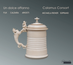 Calamus Consort - Un Dolce Affano ryhmässä CD / Klassiskt @ Bengans Skivbutik AB (5571452)