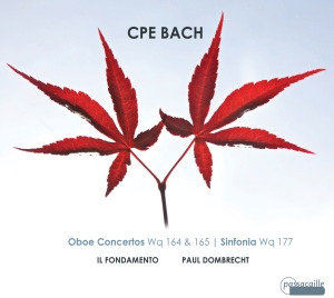 Dombrecht/Il Fondamento - C. P. E. Bach - Oboe Concertos Wq 1 ryhmässä CD / Klassiskt @ Bengans Skivbutik AB (5571456)