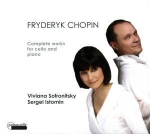 Viviana Sofronitsky Sergei Istomin - Frédéric Chopin - Complete Works Fo ryhmässä CD @ Bengans Skivbutik AB (5571470)