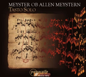 Perez/Tasto Solo - Meyster Ob Allen Meystern - Conrad ryhmässä CD / Klassiskt @ Bengans Skivbutik AB (5571480)