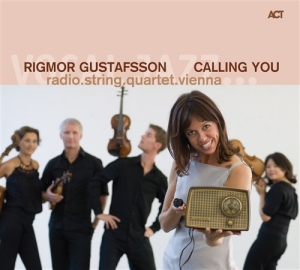 Gustafsson Rigmor / Radio.String.Qu - Calling You ryhmässä CD @ Bengans Skivbutik AB (557157)