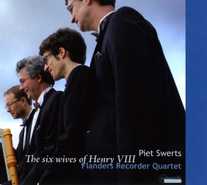 Flanders Recorder Quartet - The Six Wives Of Henry Viii - Works ryhmässä CD @ Bengans Skivbutik AB (5571616)