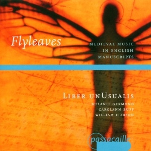 Liber Unusalis - Fly Leaves - Medieval Music In Engl ryhmässä CD @ Bengans Skivbutik AB (5571625)