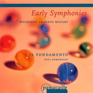 Paul Dombrecht Il Fondamento - Wolfgang Amadeus Mozart - Early Sym ryhmässä CD @ Bengans Skivbutik AB (5571635)