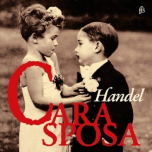 Georg Friedrich Händel - Cara Sposa ryhmässä CD @ Bengans Skivbutik AB (5571653)