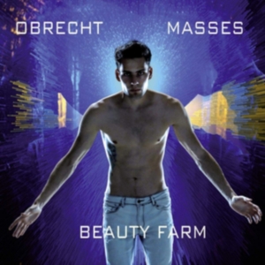 Beauty Farm - Jacob Obrecht - Masses ryhmässä CD @ Bengans Skivbutik AB (5571683)
