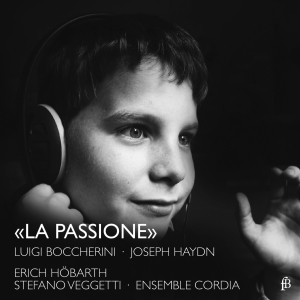 Ensemble Cordia - Boccherini/Haydn - La Passione (Liv ryhmässä CD / Klassiskt @ Bengans Skivbutik AB (5571849)
