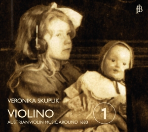 Veronika Skuplik - Violino - Austrian Violin Music Fro ryhmässä CD / Klassiskt @ Bengans Skivbutik AB (5571853)