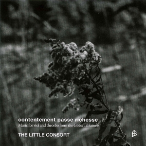 The Little Consort - Contentement Passe Richesse - Music ryhmässä CD / Klassiskt @ Bengans Skivbutik AB (5571854)