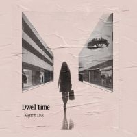 Xqui & Dogs Versus Shadows - Dwell Time ryhmässä VINYYLI @ Bengans Skivbutik AB (5571906)