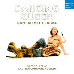 Lautten Compagney & Asya Fateyeva & Wolfgang Katschner - Dancing Queen - Rameau Meets Abba ryhmässä Övrigt /  @ Bengans Skivbutik AB (5571991)