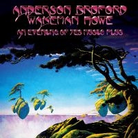 Anderson Bruford Wakeman Howe - An Evening Of Yes Music Plus ryhmässä ME SUOSITTELEMME / Perjantain julkaisut / 2025-01-31 @ Bengans Skivbutik AB (5572065)