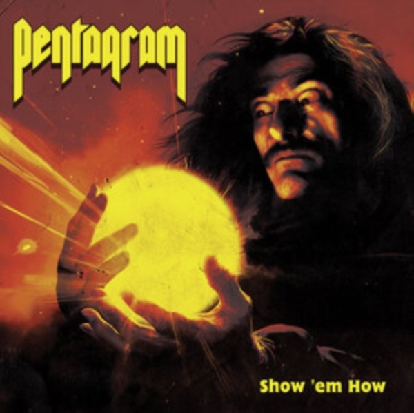 Pentagram - Show ?Em How ryhmässä VINYYLI / Myydyimmät @ Bengans Skivbutik AB (5572135)