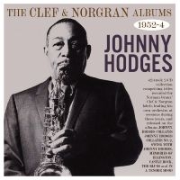 Hodges Johnny - The Clef & Norgran Albums 1951-54 ryhmässä CD @ Bengans Skivbutik AB (5572165)