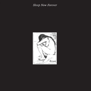 Sorrow - Sleep Now Forever ryhmässä CD @ Bengans Skivbutik AB (5572221)