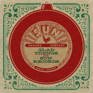 V/A - Glad Tidings From Sun Records ryhmässä Övrigt /  @ Bengans Skivbutik AB (5572285)
