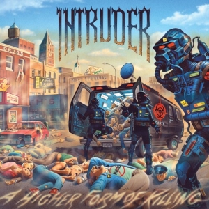 Intruder - Higher Form Of Killing ryhmässä CD @ Bengans Skivbutik AB (5572299)