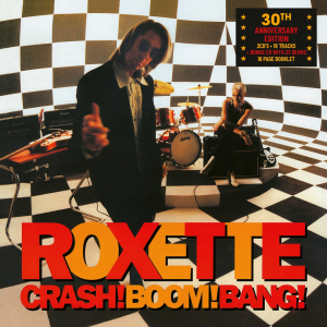Roxette - Crash! Boom! Bang! (30Th Anniversary 2Cd) ryhmässä ME SUOSITTELEMME / Perjantain julkaisut / Perjantai, joulukuu 6, 2024 @ Bengans Skivbutik AB (5572302)