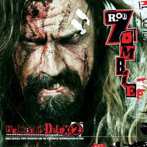 Rob Zombie - Hellbilly Deluxe 2 ryhmässä VINYYLI / Hårdrock @ Bengans Skivbutik AB (5572306)