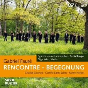 Gabriel Fauré Charles Gounod Cami - Rencontre - Encounter - Choral Work ryhmässä CD / Klassiskt @ Bengans Skivbutik AB (5572317)