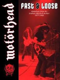 Graham Mitchell - Motorhead: Fast & Loose ryhmässä Labels /  @ Bengans Skivbutik AB (5572438)