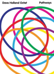 Holland Dave Octet - Pathways (Premium Edition) ryhmässä CD @ Bengans Skivbutik AB (5572457)