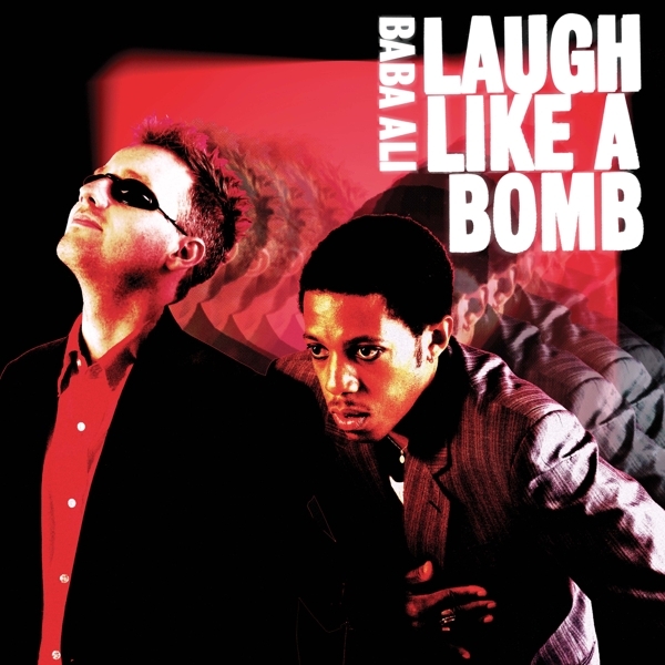 Baba Ali - Laugh Like A Bomb ryhmässä VINYYLI / Pop-Rock @ Bengans Skivbutik AB (5572892)