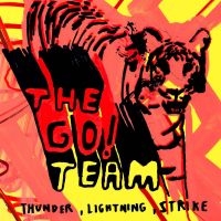 Go! Team The - Thunder Lightning Strike ryhmässä VINYYLI @ Bengans Skivbutik AB (5572893)