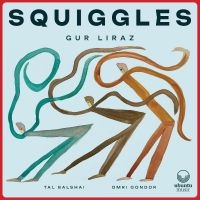 Liraz Gur - Squiggles ryhmässä CD @ Bengans Skivbutik AB (5573132)